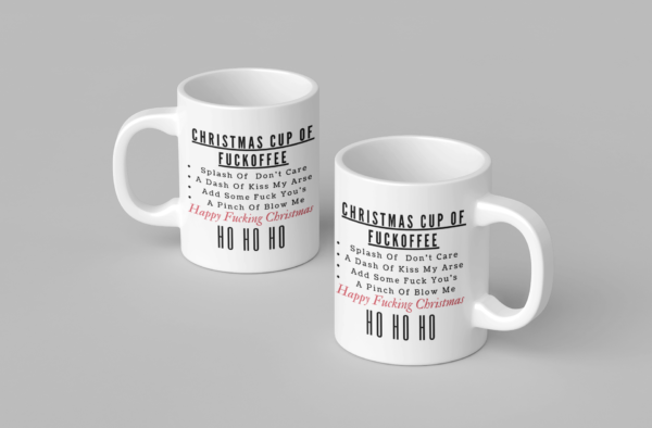 "Christmas Cup Of Fuckoffee" 11 oz or 15 oz Coffee Mug! - Image 5